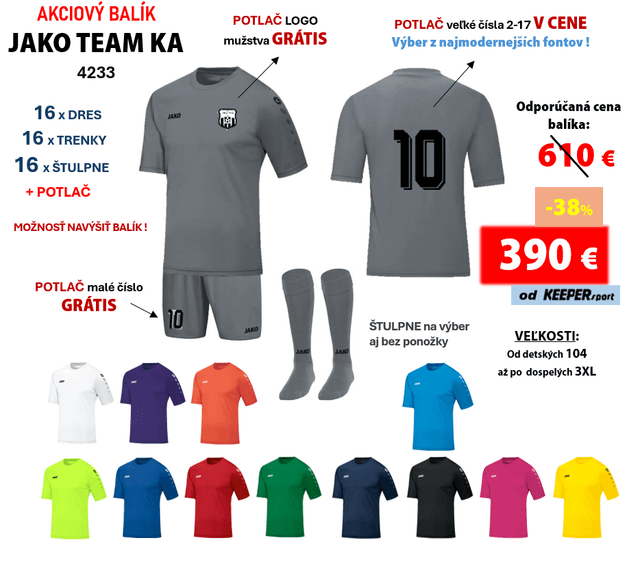 AKCIOVÝ BALÍK  - hráčske sety JAKO TEAM KA + potlač - b - 4233 - KS