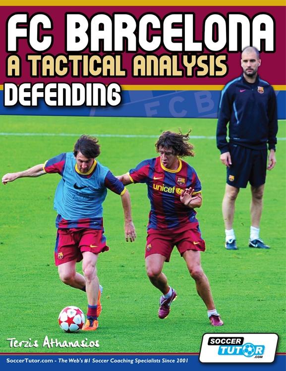 FC BARCELONA: TACTICAL ANALYSIS - DEFENDING BOOK - 180
