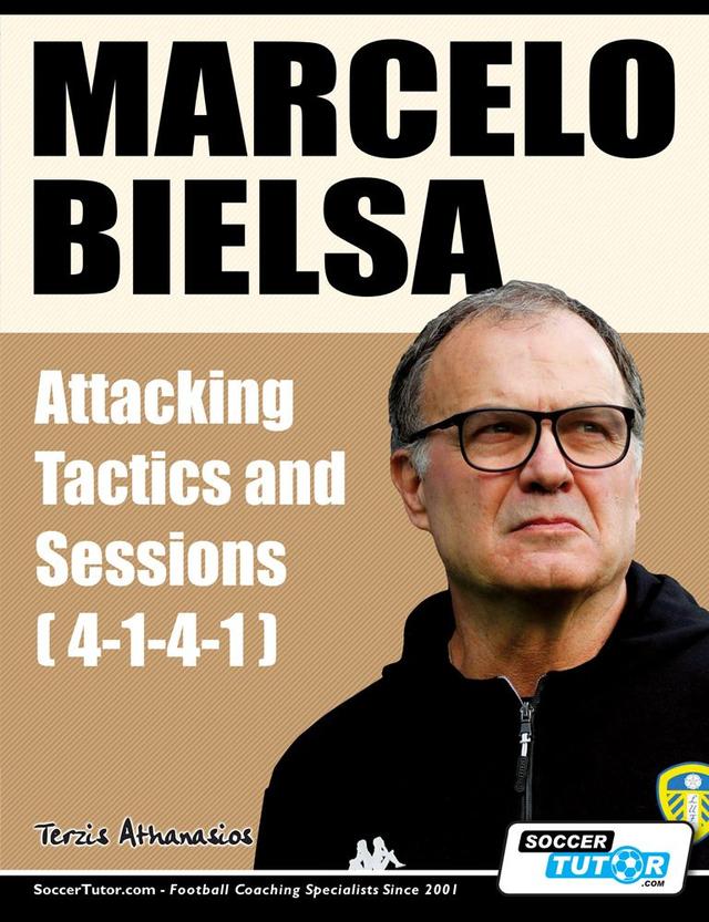 MARCELO BIELSA - ATTACKING TACTICS AND SESSIONS (4-1-4-1) - 21417